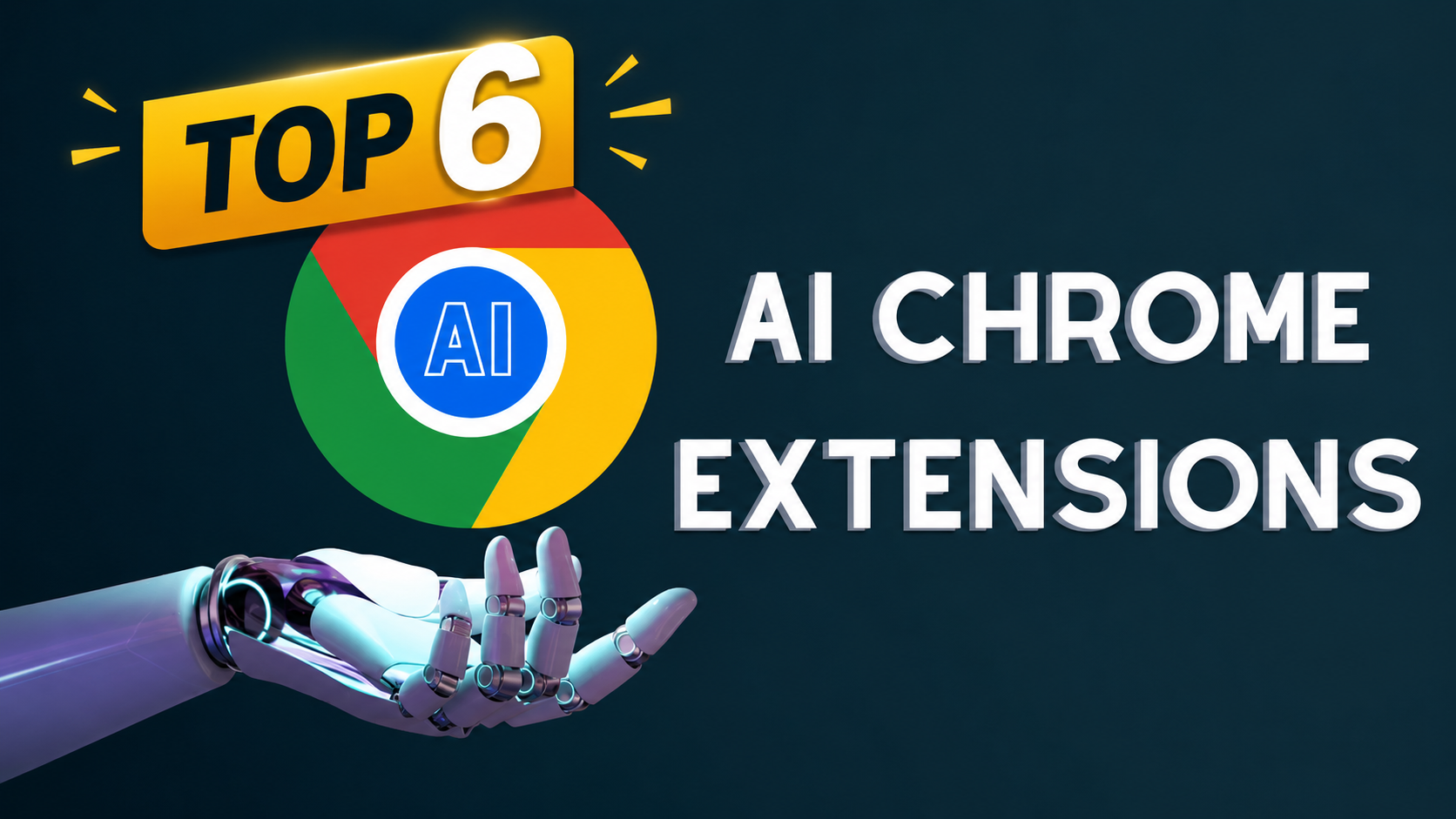 Top 6 Ai Chrome Extensions for Beginners – Make your Work Faster and Easier.
